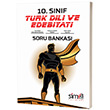 10. Sınıf Türk Dili ve Edebiyatı Soru Bankası Simya Dergisi Yayınları