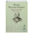 Nasihatler (Kara Szler) Abay Kunanbayev Trk Dnyas Vakf