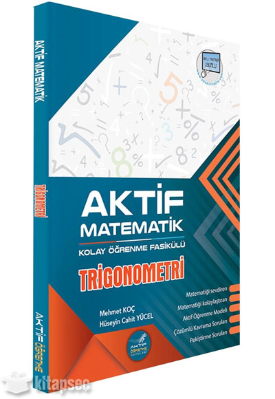Trigonometri Kolay Ogrenme Fasikulu Aktif Ogrenme Yayinlari 9786056955761