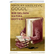 Bir Delinin Hatıra Defteri Nikolay Vasilyeviç Gogol Puslu Yayıncılık