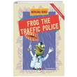 Frog The Traffic Police Mevlana dris Vak Vak Yaynlar