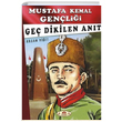 Ge Dikilen Ant Mustafa Kemal Genlii Hasan Yiit Nariei Yaynclk