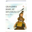 Grandpas Book of Daydreams Feridun Oral Yap Kredi Yaynlar