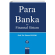 Para Banka ve Finansal Sistem Ekrem Erdem Detay Yayıncılık