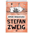 Amok Koşucusu Stefan Zweig Dokuz Yayınları