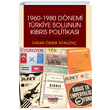 1960 1980 Dnemi Trkiye Solunun Kbrs Politikas Detay Yaynclk
