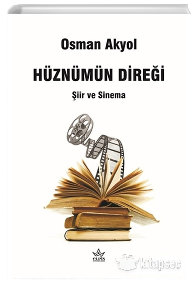 Hüznümün Direği Osman Akyol Elpis Yayınları