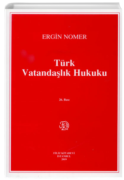 Türk Vatandaşlık Hukuku Ergin Nomer Filiz Kitabevi