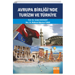 Avrupa Birliinde Turizm ve Trkiye Detay Yaynclk