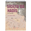 Sicilyada Hadis (H. 212-550) Sleyman Doanay Kimlik Yaynlar