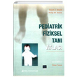 Pediatrik Fiziksel Tan Atlas Nobel Tp Kitabevleri