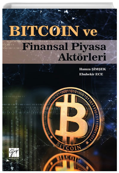 Bitcoin ve Finansal Piyasa Aktrleri Gazi Kitabevi