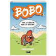 Bobo 2 Serkan Altuniğne Tekir Kitap