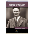 This Side Of Paradise Francis Scott Key Fitzgerald Tropikal Kitap