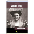 Vein Of Iron Ellen Glasgow Tropikal Kitap