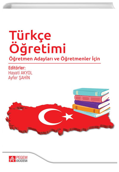 Türkçe Öğretimi Öğretmen Adayları ve Öğretmenler İçin Pegem Yayınları