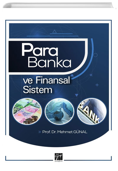 Para Banka ve Finansal Sistem Gazi Kitabevi