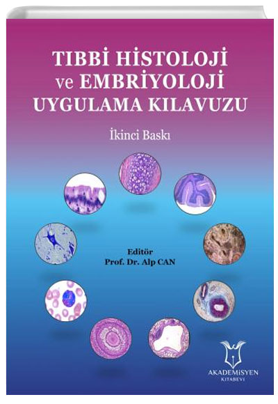 Tbbi Histoloji ve Embriyoloji Uygulama Klavuzu Akademisyen Kitabevi