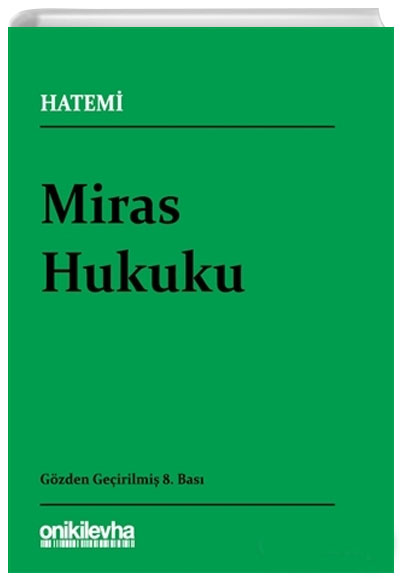 Miras Hukuku Hseyin Hatemi On ki Levha Yaynlar