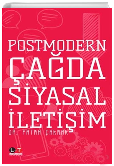 Postmodern ada Siyasal letiim Fatma akmak Literatrk Academia