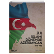 İlk İslami Dönemde Azerbaycan (632 750) Ali İpek Zafer Yayınevi