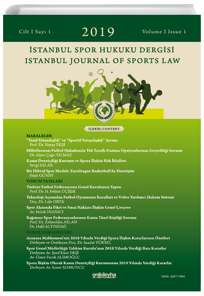 İstanbul Spor Hukuk Dergisi / İstanbul Journal Of Sports Law Cilt 1 Say 1 On İki Levha Yayınları