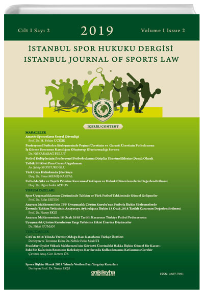 İstanbul Spor Hukuk Dergisi / İstanbul Journal Of Sports Law Cilt 1 Say 2 On İki Levha Yayınları