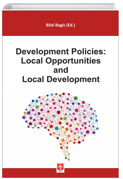 Development Policies: Local Opportunities Bilal Ba Ekin Yaynlar