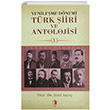 Yenileşme Dönemi Türk Şiiri ve Antolojisi 3 Kitap Takım Kurgan Edebiyat Yayınları