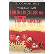 Trk Tarihinde birlikiler ve 150 likler Erdoan Aslyce Yesevi Yaynclk