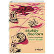 Ekoky Findhorn Findhorn Topluluu Yeni nsan Yaynlar