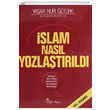 İslam Nasıl Yozlaştırıldı Bütün Eserleri 31 Yaşar Nuri Öztürk Yeni Boyut Yayınları