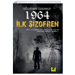 1964 lk izofren Ouzhan zkaner Zinde Yaynclk