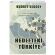 Hedefteki Trkiye Kudret Ulusoy