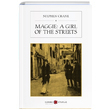 Maggie A Girl of the Streets Stephen Crane Karbon Kitaplar