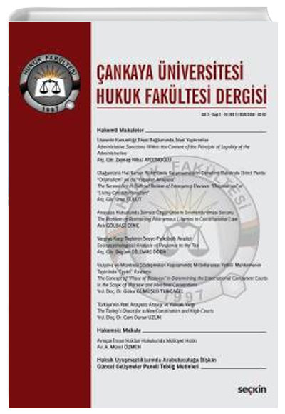 Çankaya Üniversitesi Hukuk Fakültesi Dergisi Cilt:2 Sayı:1 Nisan 2017 Mehmet Turhan Seçkin Yayınevi