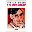 Ac Duygular Stefan Zweig Yaba Yaynlar