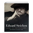 Edward Steichen Lives in Photography W. W. Norton Company