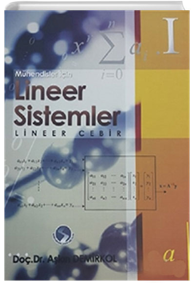 Lineer Sistemler - Lineer Cebir 1 Akn Demirkol Sakarya Yaynclk
