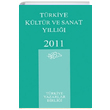 Trkiye Kltr ve Sanat Yll 2011 Osman zbahe Trkiye Yazarlar Birlii Vakf