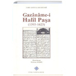 Gazanamei Halil Paa (1595 1623) Sar Abdullah Efendi Trk Tarih Kurumu Yaynlar