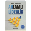Anlaml Liderlik Mehmet Yldrm zel Hmanist Kitap Yaynclk