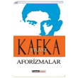 Aforizmalar Franz Kafka Felsefe Kulb
