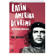 Latin Amerika Devrimi Ernesto Che Guevara leri Yaynlar