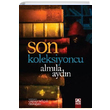 Son Koleksiyoncu Almila Aydın Altın Kitaplar - Özel Ürün