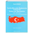 Terörle Mücadele Bağlamında Türkiyenin Kuzey Irak Operasyonu (2007-2008 Yılları) BM Antlaşması Çerçevesinde Bir Değerlendirme Turhan Kitabevi