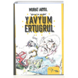 Yavyum Erturul Murat Akyol Kltr Ajans Yaynlar
