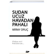 Sudan Ucuz Havadan Pahal Miray Oru Tosbaa Kitap
