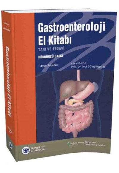 Gastroenteroloji El Kitab Tan ve Tedavi nci Sleymanlar Gne Tp