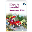 I Know The Beatiful Names Of Allah Timaş Publishing